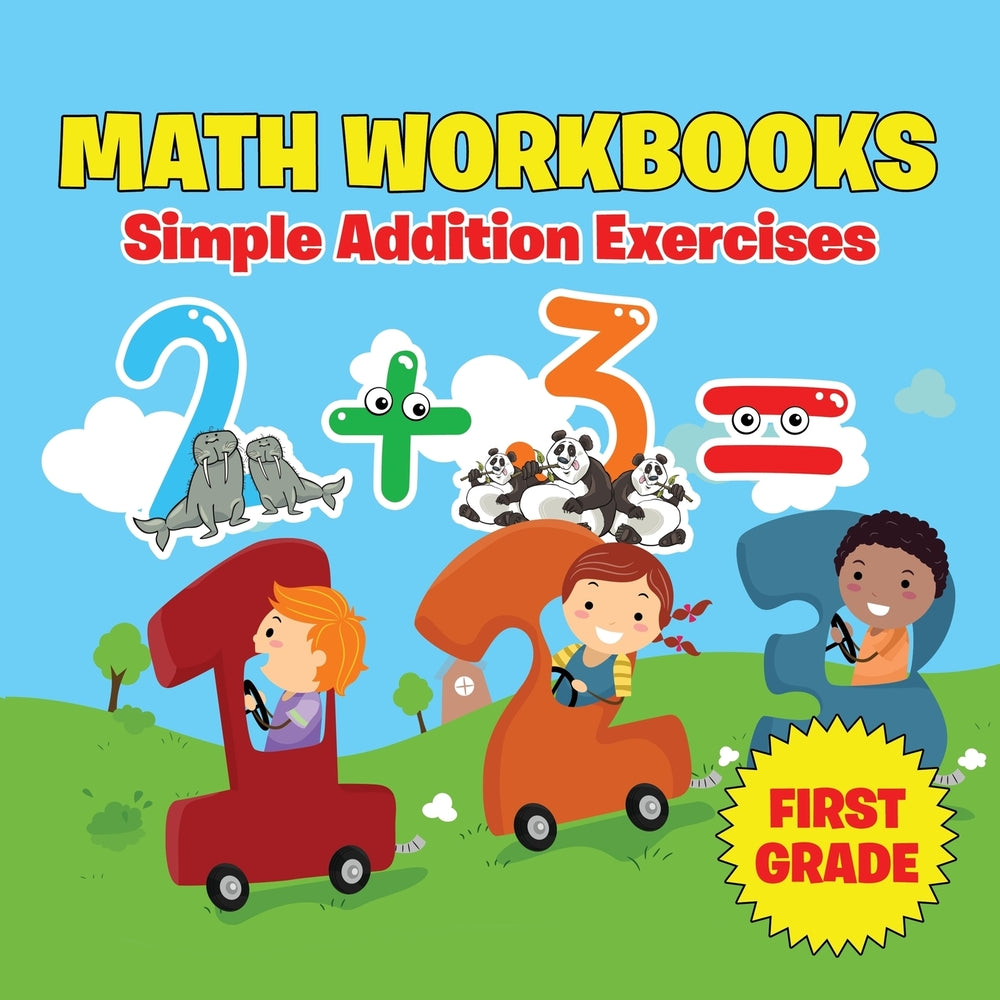 First Grade Math Workbooks Simple Addition Exercises Speedy
