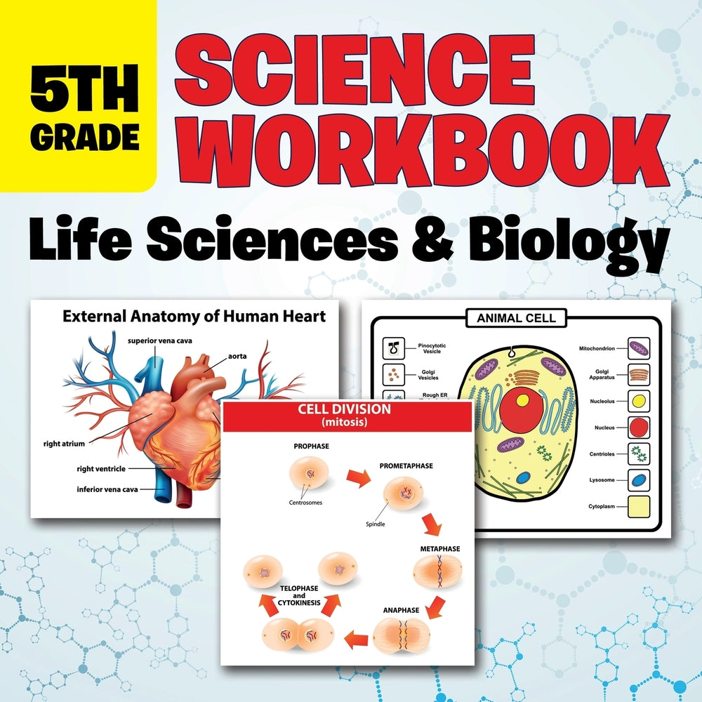 5th Grade Science Workbook: Life Sciences & Biology