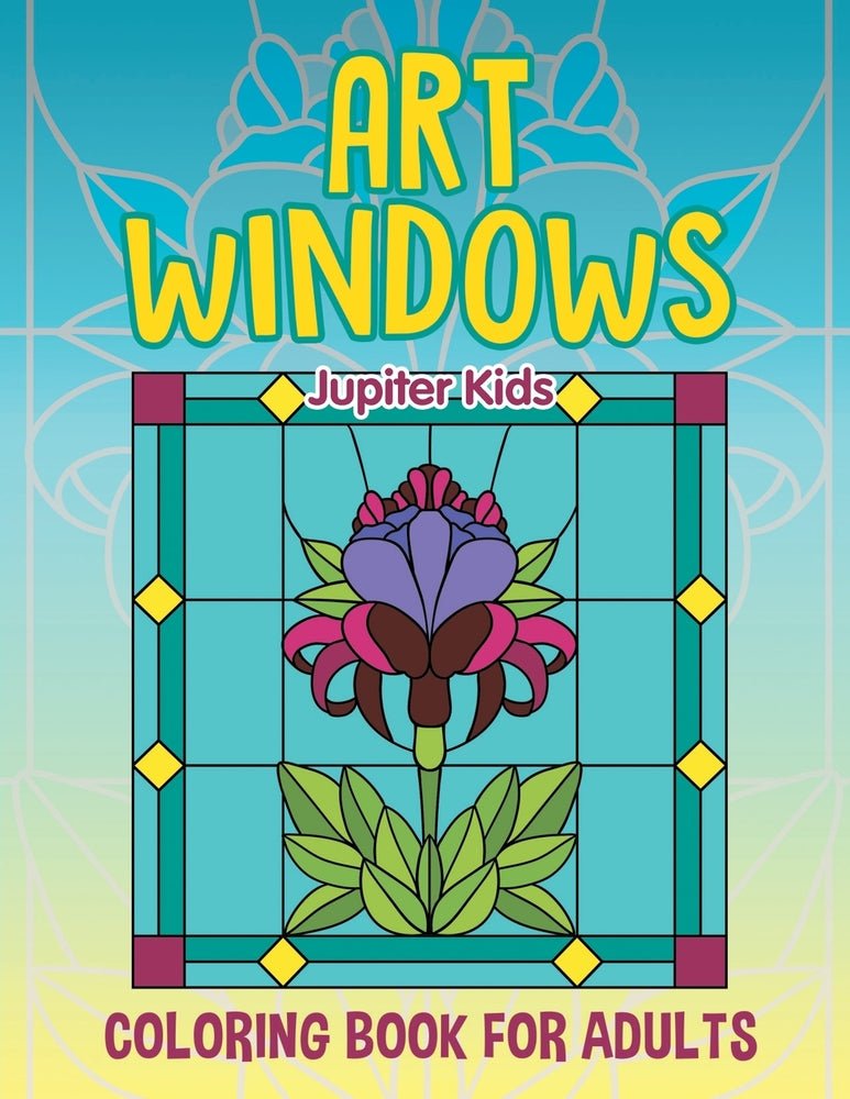 Art Windows: Coloring Book For Adults