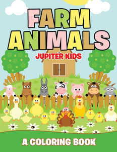 Farm Animals (A Coloring Book)
