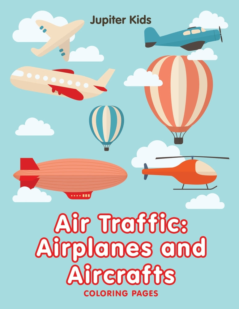 Air Traffic: Airplanes and Aircrafts (Coloring Pages)