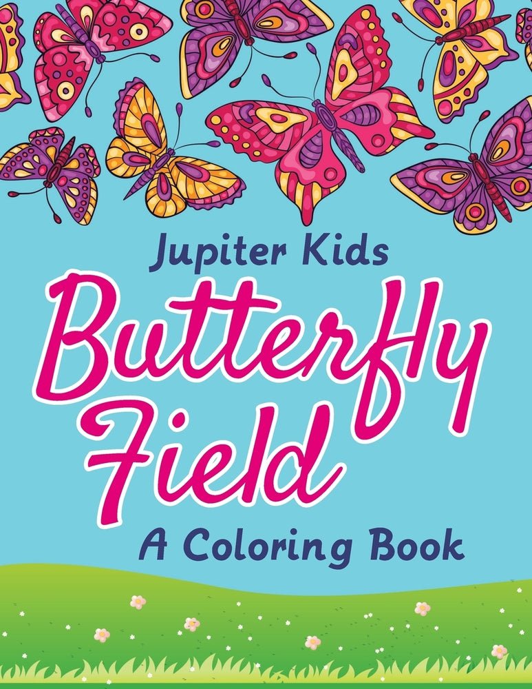 Butterfly Field  (A Coloring Book)