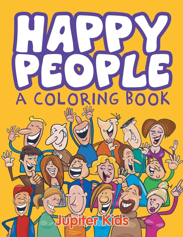 Happy People (A Coloring Book)
