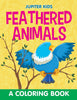 Feathered Animals (A Coloring Book)