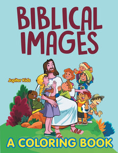 Biblical Images (A Coloring Book)