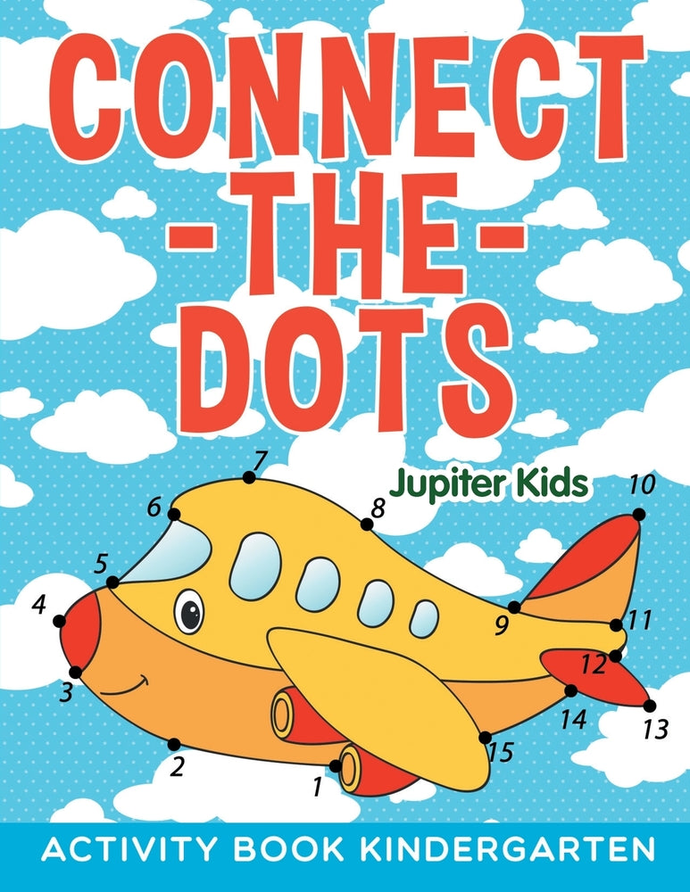 Connect-the-Dots: Activity Book Kindergarten