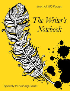 The Writers Notebook: Journal 400 Pages