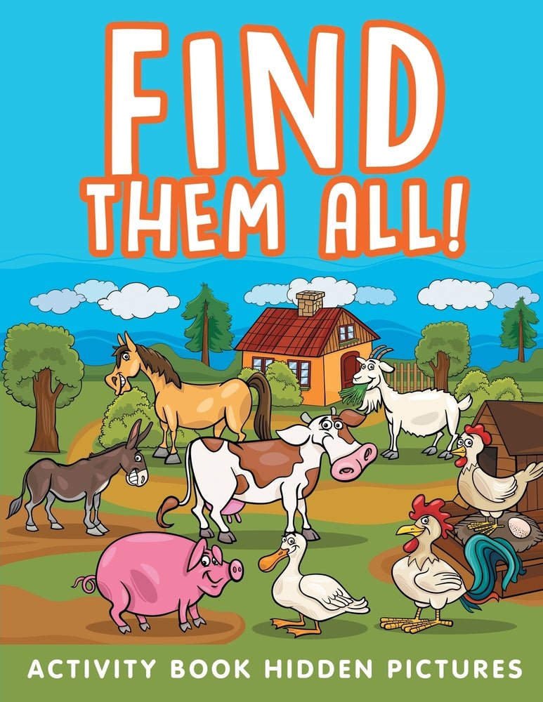 Find Them All!: Activity Book Hidden Pictures