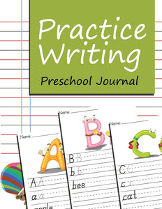 Practice Writing: Preschool Journal