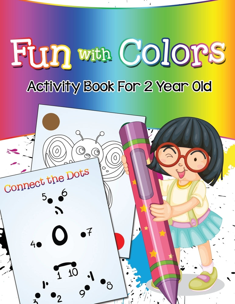 Fun with Colors: Activity Book For 2 Year Old