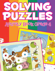 Solving Puzzles: Activity Book Grade 4