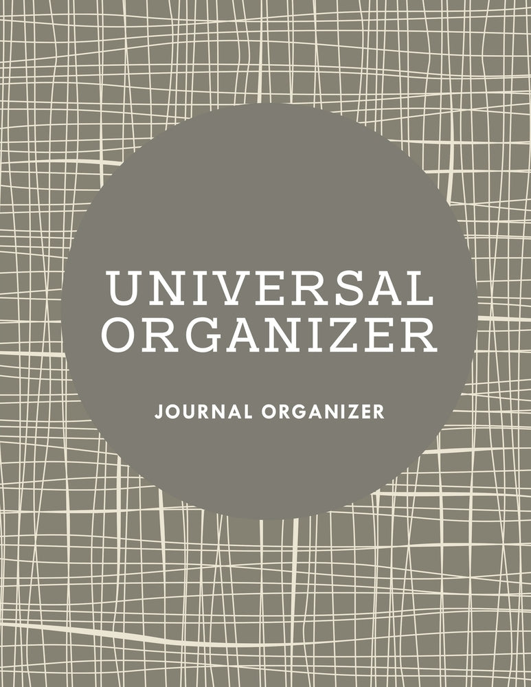 Universal Organizer: Journal Organizer