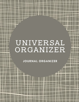 Universal Organizer: Journal Organizer