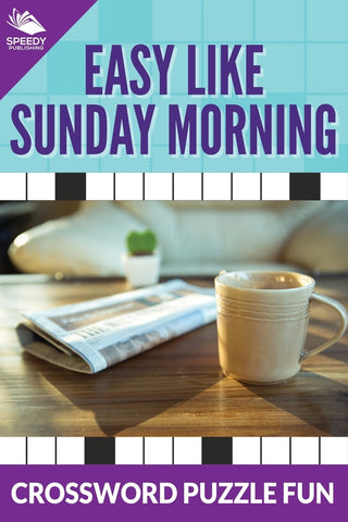 Easy Like Sunday Morning: Crossword Puzzle Fun