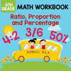 6th Grade Math Workbook: Ratio Proportion and Percentage