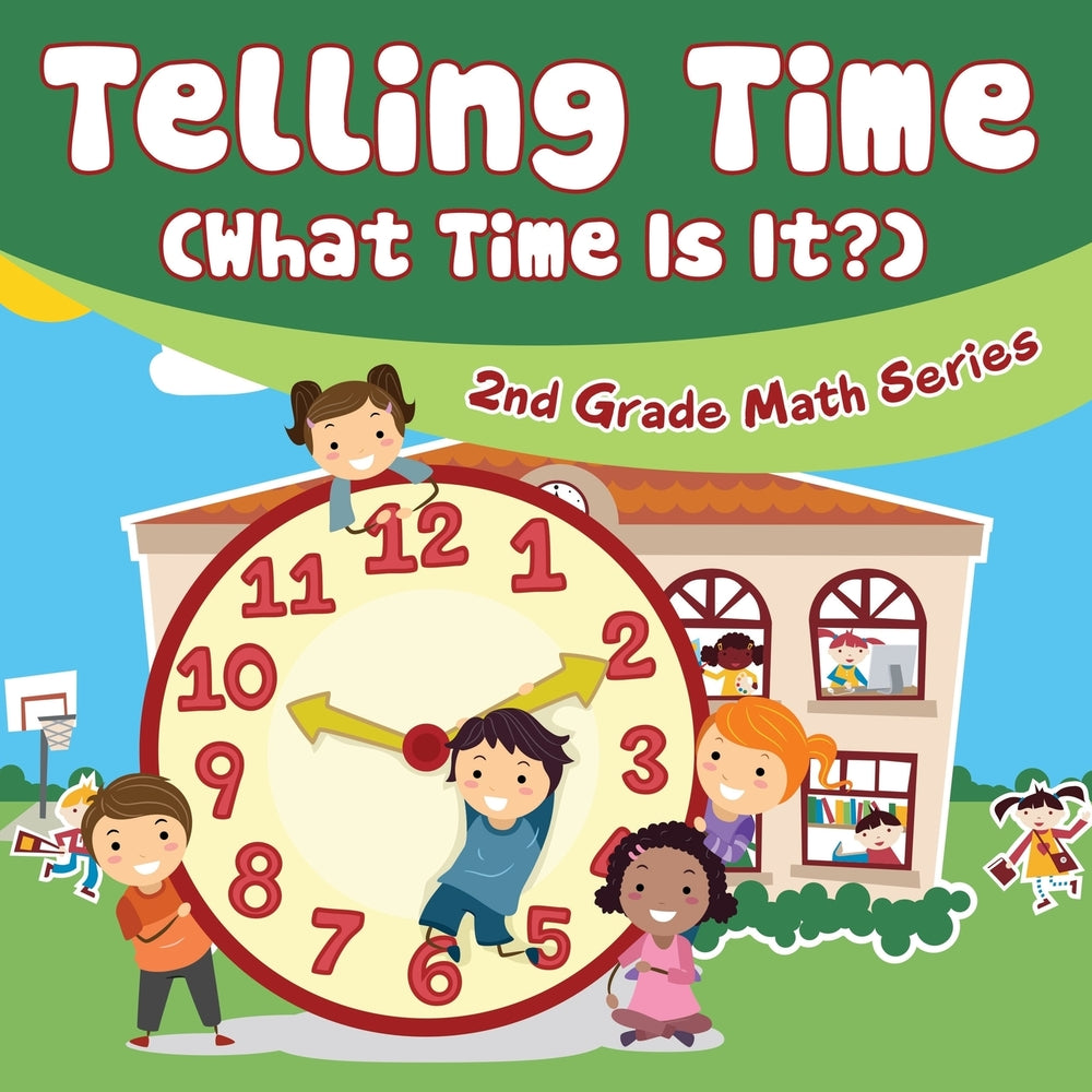 Telling Time (What Time Is It?) : 2nd Grade Math Series