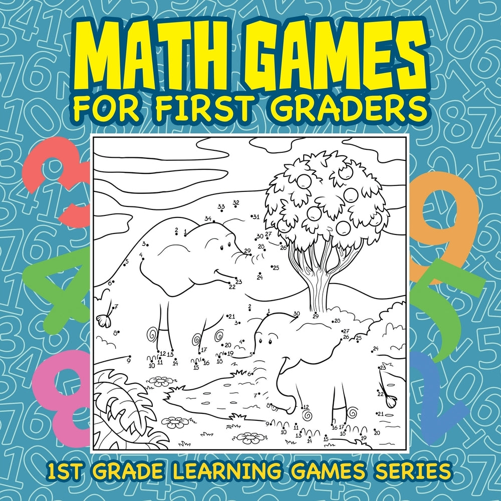 Math Games for First Graders : 1st Grade Learning Games Series