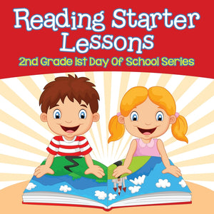 Reading Starter Lessons : 2nd Grade 1st Day Of School Series