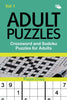 Adult Puzzles: Crossword and Sudoku Puzzles for Adults Vol 1