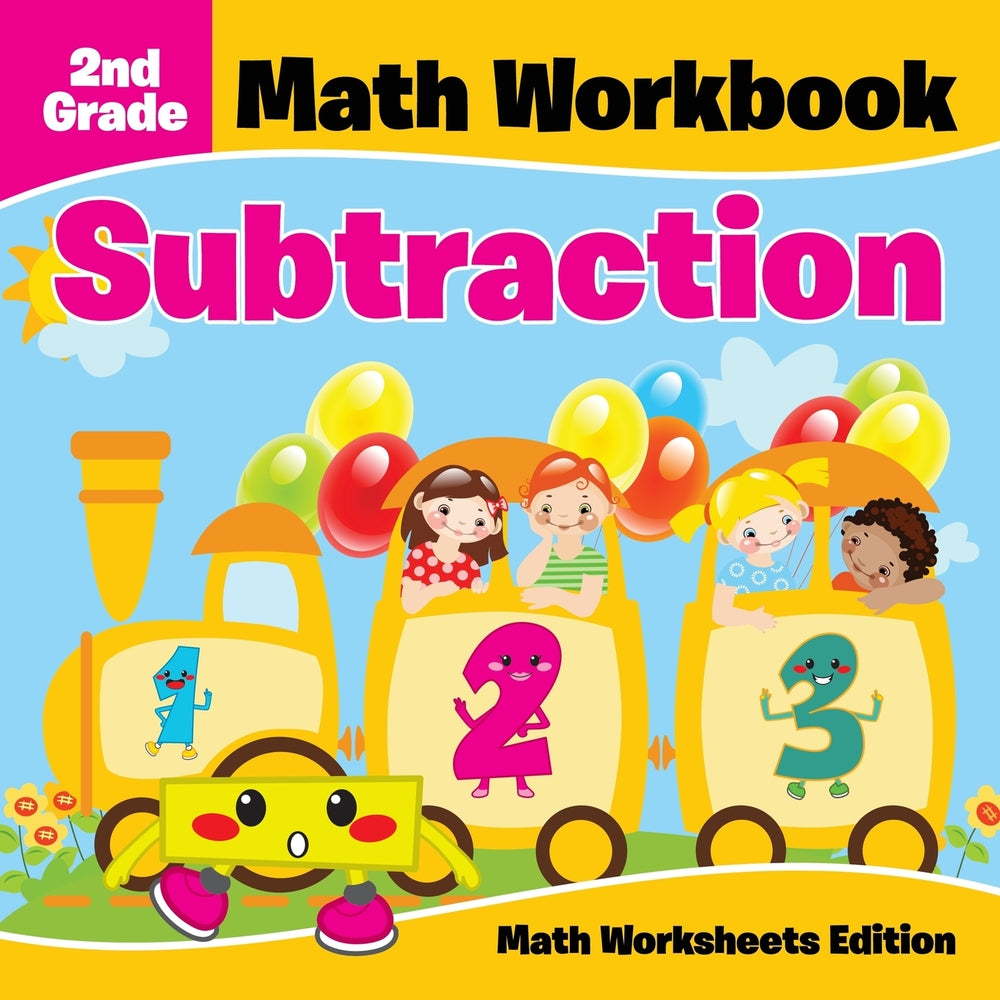 2nd Grade Math Workbook: Subtraction | Math Worksheets Edition