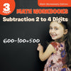 3rd Grade Math Workbooks: Subtraction 2 to 4 Digits | Math Worksheets Edition