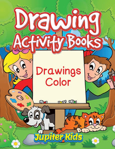 Drawing Activity Books: Drawings Color
