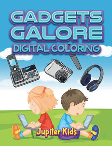 Gadgets Galore: Digital Coloring