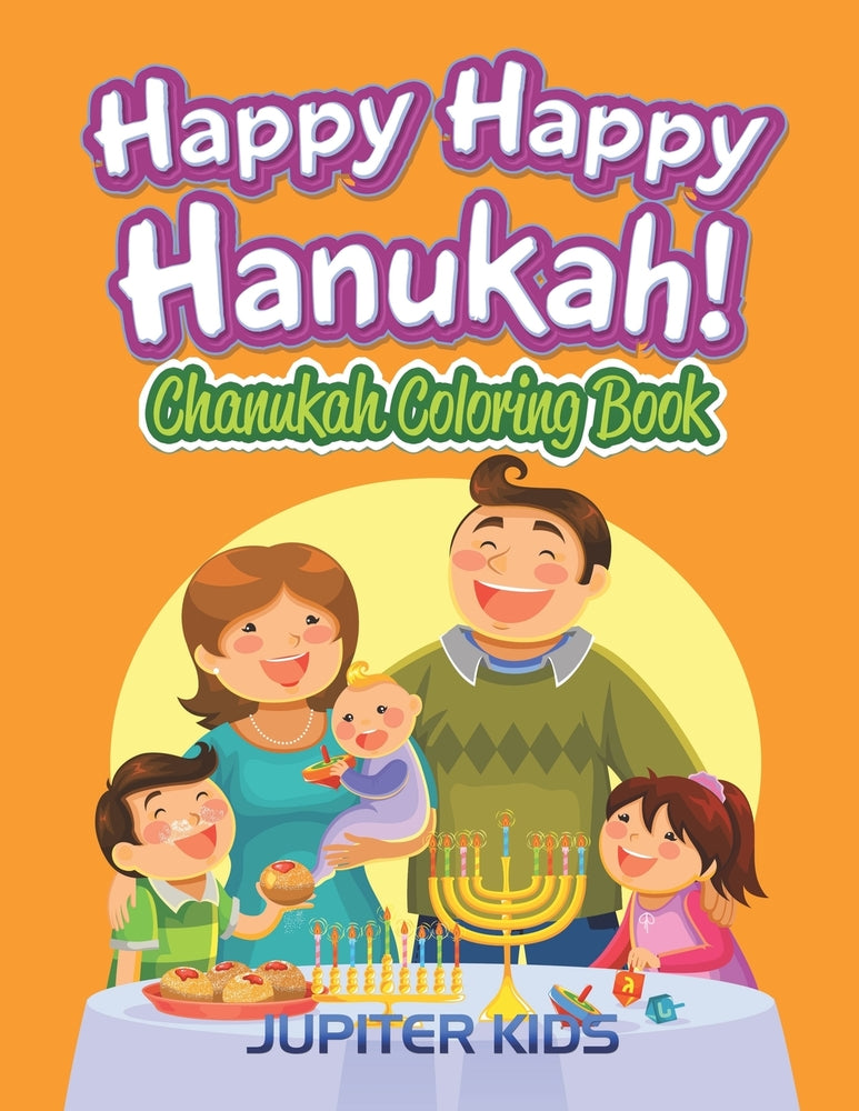 Happy Happy Hanukah!: Chanukah Coloring Book