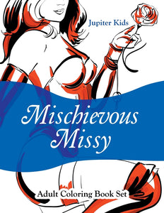 Mischievous Missy: Adult Coloring Book Set
