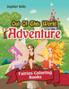 Out Of This World Adventure: Fairies Coloring Books