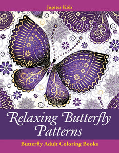 Relaxing Butterfly Patterns: Butterfly Adult Coloring Books