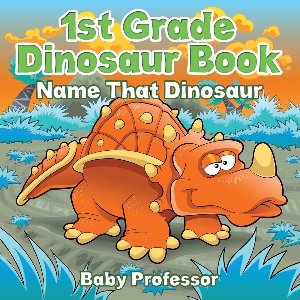 1st Grade Dinosaur Book: Name That Dinosaur