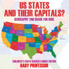 US States And Their Capitals: Geography 2nd Grade for Kids | Childrens Earth Sciences Books Edition