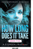 How Long Does It Take - Week Five (Contemporary Romance)