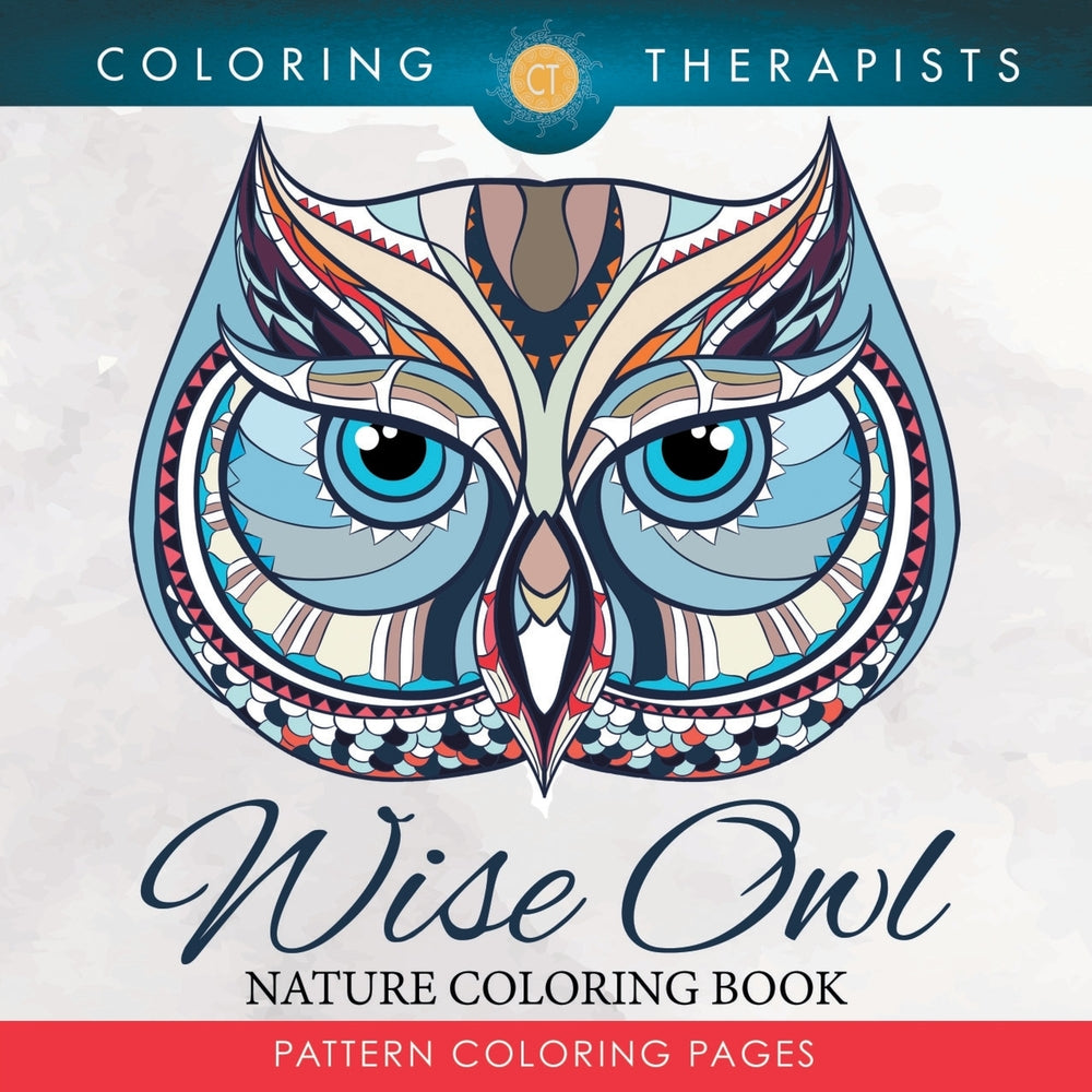 Wise Owl Nature Coloring Book: Pattern Coloring Pages
