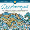 Doodlescapes: Pattern And Design Coloring Book - Calming Coloring Books For Adults