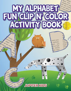 My Alphabet Fun Clip n Color Activity Book