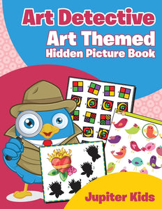 Art Detective: Art Themed Hidden Picture Book