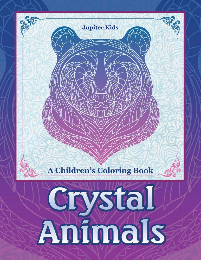 Crystal Animals: A Childrens Coloring Book