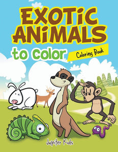 Exotic Animals to Color Coloring Book