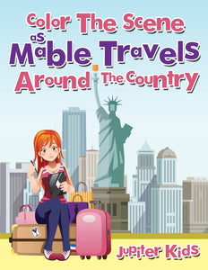 Color The Scene As Mable Travels Around The Country