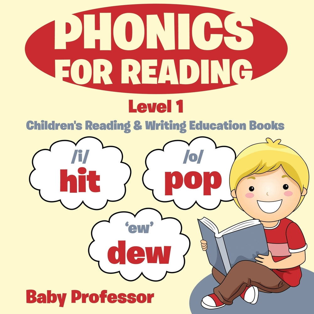 Phonics for Reading Level 1 : Childrens Reading & Writing Education Books
