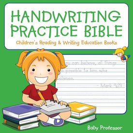 Handwriting Practice Bible : Childrens Reading & Writing Education Books