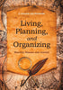 Living Planning and Organizing. Monthly Planner and Journal
