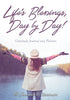 Lifes Blessings Day by Day! Gratitude Journal and Planner