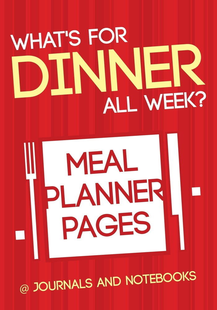Whats for Dinner All Week Meal Planner Pages