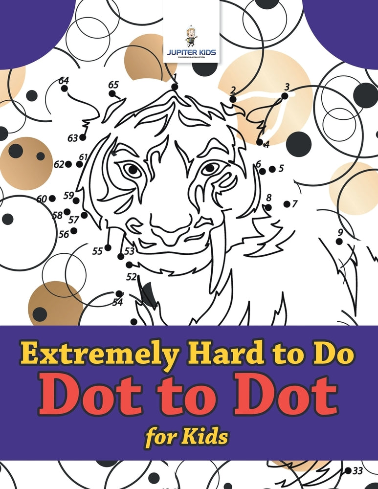 Extremely Hard to Do Dot to Dot for Kids