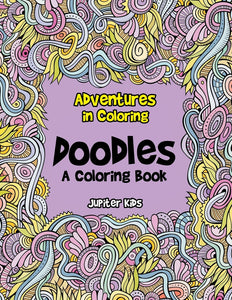 Adventures in Coloring: Doodles a Coloring Book