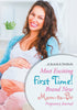 Most Exciting First Time! Brand New Mom-to-Be Pregnancy Journal