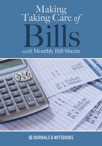 Making Taking Care of Bills with Monthly Bill Sheets